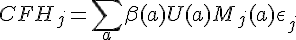 {CFH}_j= \sum_a \beta(a) U(a)M_j(a) + \epsilon_j